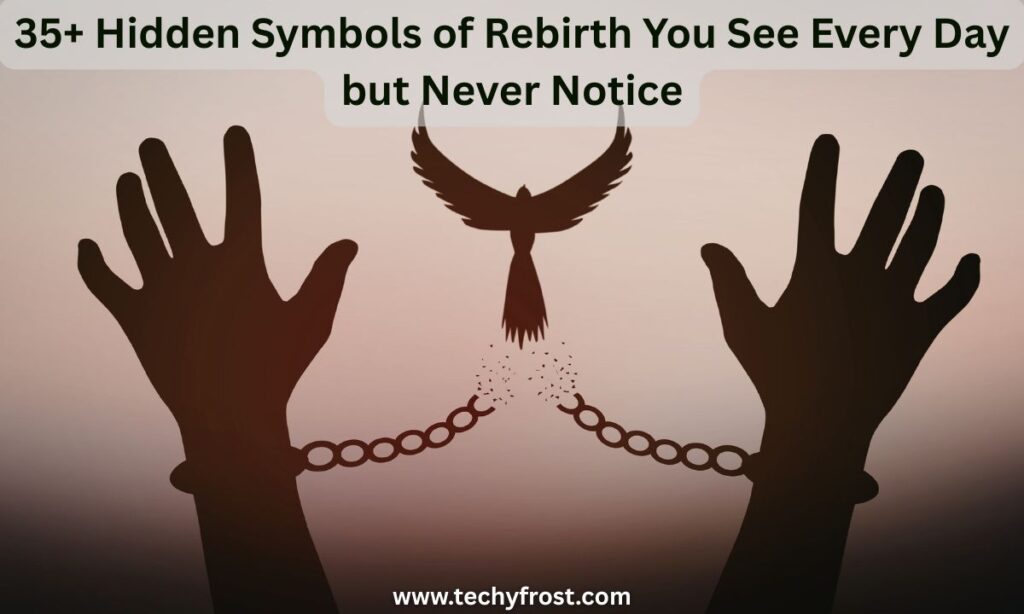Symbols of Rebirth