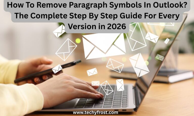How To Remove Paragraph Symbols In Outlook